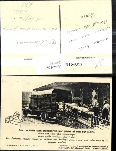 262955,Reklame Michelin Reifen Ces cochons sont tranportes sur pneus et non sur pleins Paris