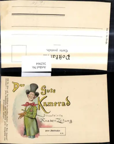 262964,Künstler Litho F. Schuler Reklame Der Gute Kamerad Illustrierte Knabenzeitung Peter Schnäuzchen