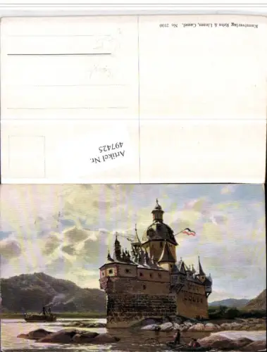 497425,Künstler AK Burg Pfalzgrafenstein b. Kaub pub Rehn e Linzen 2100