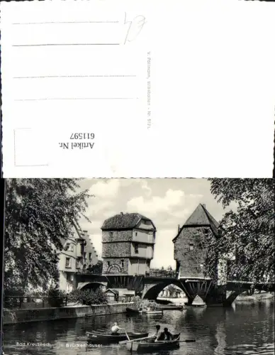 611597,Foto Ak Bad Kreuznach Brückenhäuser Ruderboot Boot