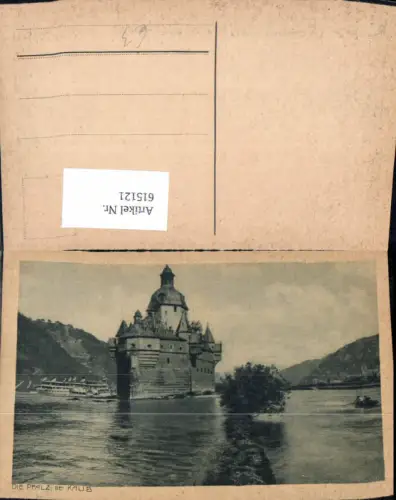 615121,Die Pfalz b. Caub a. Rhein Kaub Schiff Dampfer Boot