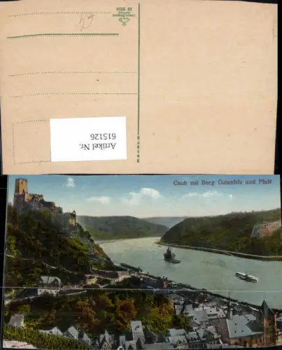 615126,Caub Kaub m. Burg Gutenfels u. Pfalz Schiff Dampfer
