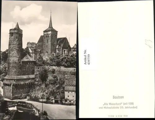 439759,Bautzen Alte Wasserkunst m. Michaeliskirche Turm