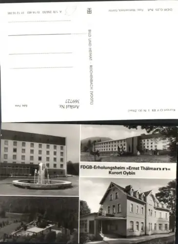 369727,Oybin Erholungsheim Ernst Thälmann Brunnen Mehrbildkarte