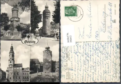 392612,Görlitz Reichenbacher-Turm Nicolaiturm Rathausturm Dicker-Turm Mehrbildkarte