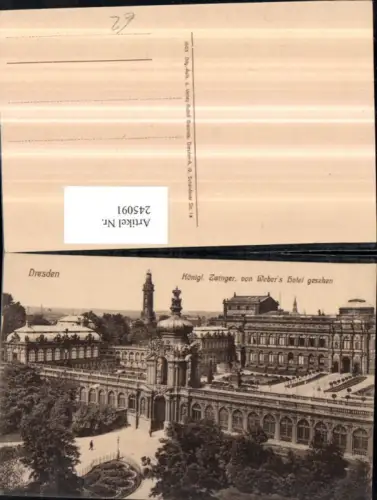 245091,Dresden Königlicher Zwinger von Webers Hotel gesehen