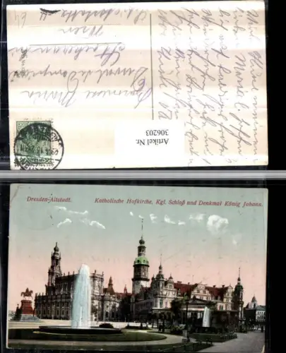 306203,Dresden Altstadt Katholische Hofkirche Schloss u. Denkmal König Johann Springbrunnen