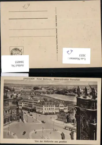 384055,Dresden Hotel Bellevue Generaldirektor Ronnefeld von d. Hofkirche