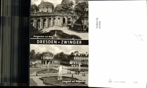 611691,Mehrbild Ak Dresden Zwinger Nymphenbad u. Wallpavillon Zwingerhof u. Wallpavillon Brunnen