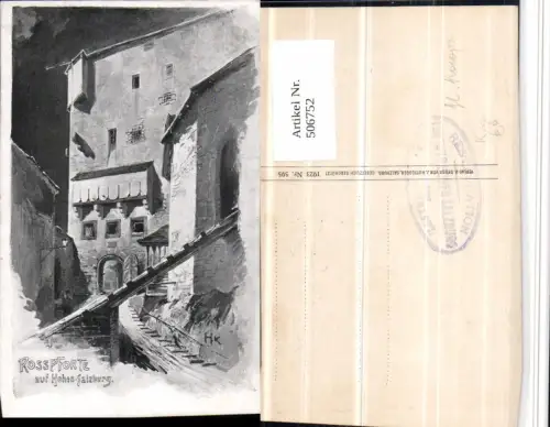 506752,Künstler AK H. Konopa Salzburg Festung Hohensalzburg Rosspforte