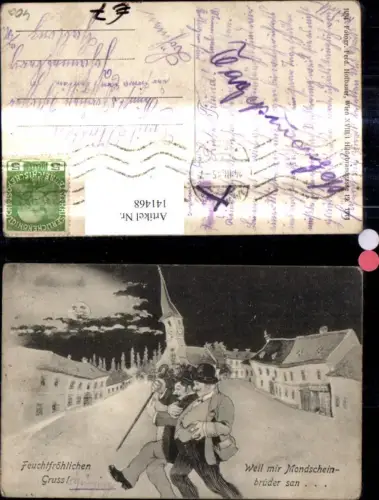 141468,Künstler Ak Feuchtfröhlichen Gruß weil mir Mondscheinbrüder san Mond Scherz Humor