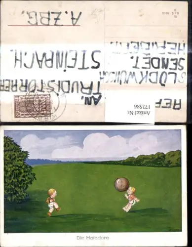 172586,Künstler Ak Scherz Humor Kinder m. Ball Die Matadore