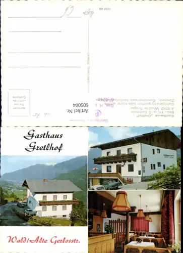 605004,Mehrbild Ak Wald im Pinzgau Gasthaus Gretlhof