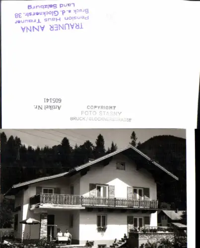 605141,Foto Ak Bruck a. d. Glocknerstraße Trauner Anna Pension Haus Trauner
