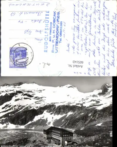 605143,Foto Ak Uttendorf Rudolfshütte m. Granatspitze Sonnblick u. Hochfilleck