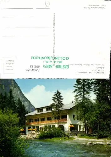 605193,Bluntautal b. Golling Gasthof zur Bärenhütte