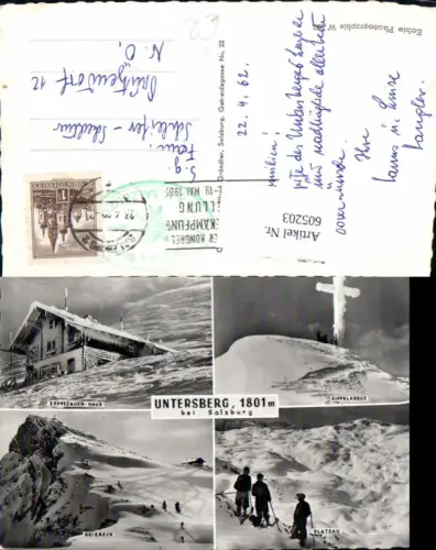 605203,Mehrbild Ak Untersberg Salzburg Zeppezauer-Haus Gipfelkreuz Winteransicht