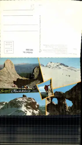 605388,Mehrbild Ak Hochkönig Torsäule Matrashaus Mühlbach a. Hochkönig