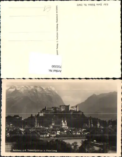 710200 Foto AK Salzburg g. d. Tennengebirge u. Pass Lueg