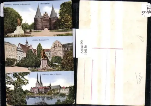 196156,Lübeck Bismarck-Denkmal Holstentor Geibeldenkmal Dom u. Museum Mehrbildkarte