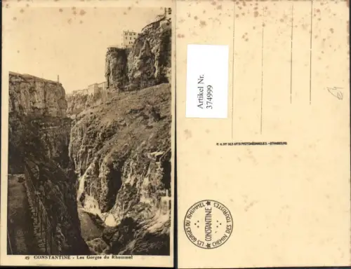 374999,Algeria Constantine Les Gorges du Rhummel Schlucht