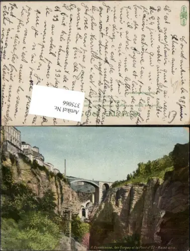 375066,Algeria Constantine Les Gorges et le Pont d'El-Kantara Brücke Schlucht
