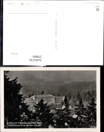 270886,Friedrichroda im Thüringer Wald FDGB-Ferienheim Walter Ulbricht