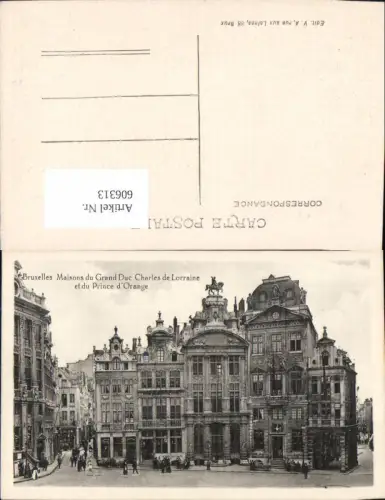 606313,Brüssel Bruxelles Maisons du Grand Duc Charles de Lorraine et du Prince d Orange