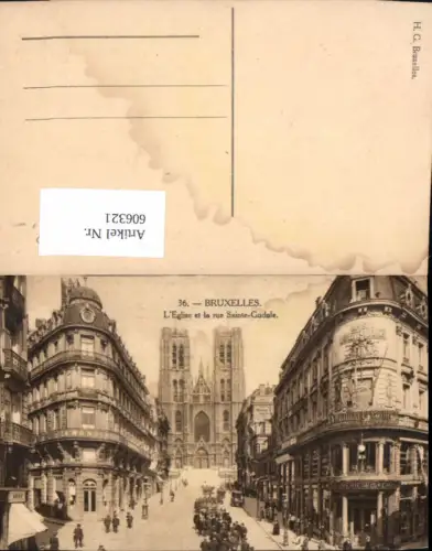 606321,Brüssel Bruxelles L Eglise et la rue Sainte-Gudule Kirche