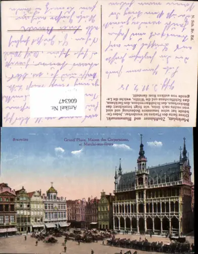 606347,Brüssel Bruxelles Marktplatz Zünfthäuser u. Blumenmarkt Grand Place Maison des Corporations