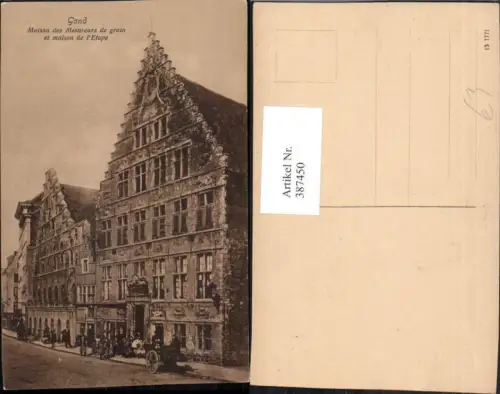 387450,Belgium Gand Maison des Mesureurs de grain et maison de l'Etape Haus