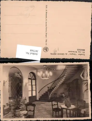 387568,Belgium Bbuges Bruges Brügge Grand Hotel Escalier Empire Stiege
