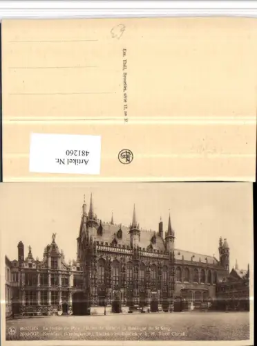 481260,Belgium Bruges Brügge La Justice de Paix Hotel de Ville Rathaus