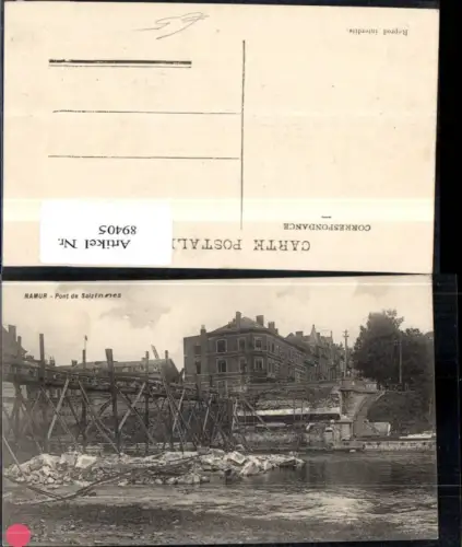 89405,Namur Pont de Salzinnes Ansicht zerstörte Brücke