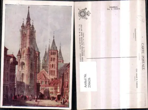 256626,Künstler AK Tournai Par S. Prout Kirche Turm