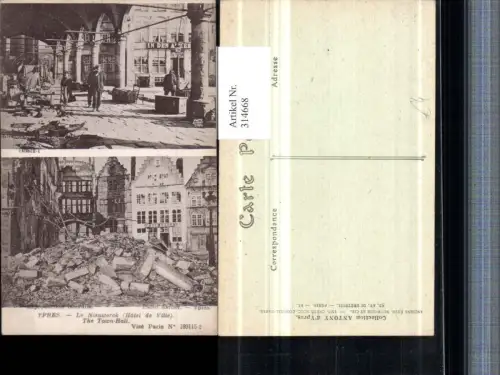 314668,Ypres Ypern Le Nieuwerck Hotel de Ville Rathaus Zerstörung Mehrbildkarte
