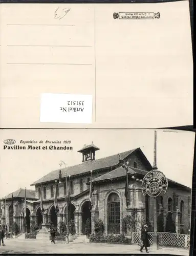 351512,Exposition de Bruxelles Brüssel 1910 Pavillon Moet et Chandon