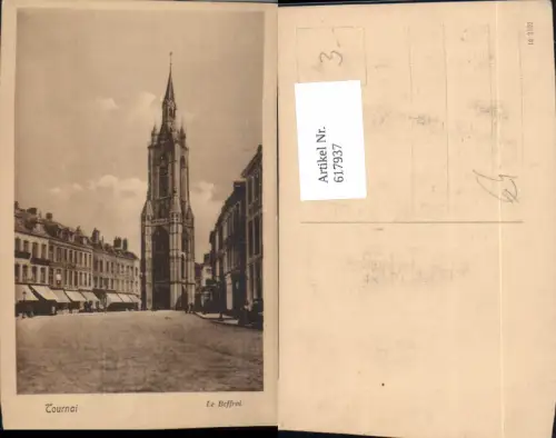 617937,Tournai Le Beffroi Belgium