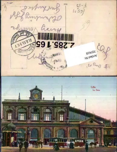707418 Lille La Gare Bahnhof K.D. Feldpost 13. Infanterie Div.