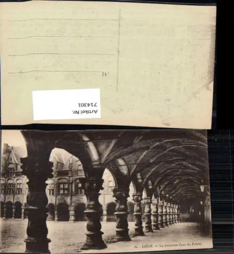 714301 Liege Lüttich La premiere Cour du Palais