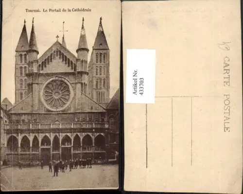 433703,Belgium Tournai Le Portail de la Cathedrale Kirche
