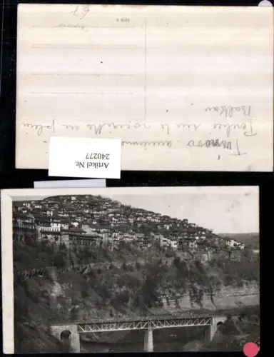 240277,Weliko Tarnowo Tarnovo Teilansicht Brücke