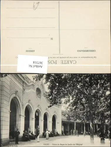 367318,Auvergne Allier Vichy Palais du Repos du Jardin de l'Hopital