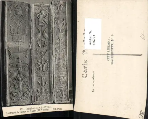 426793,Centre Eure-et-Loir Chartres Cathedrale Pilastres de la Cloture du Choeur Relief