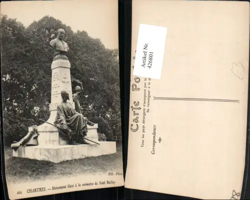 426801,Centre Eure-et-Loir Chartres Monument eleve a la memoire de Noel Ballay Büste