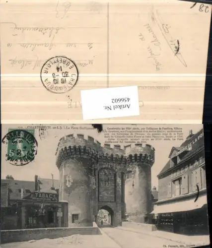 456602,Centre Eure-et-Loire Chartres Porte Guillaume Tor Straßenansicht