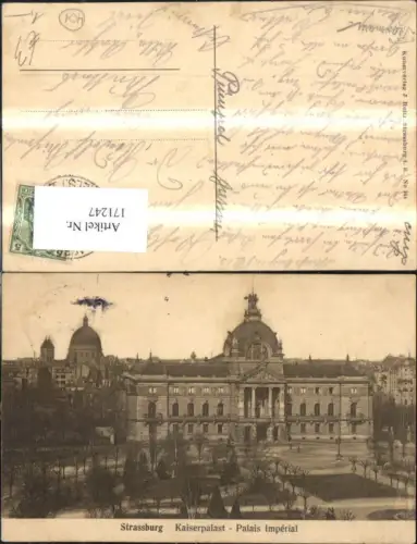171247,Strassburg Kaiserpalast Palais Imperial 1913