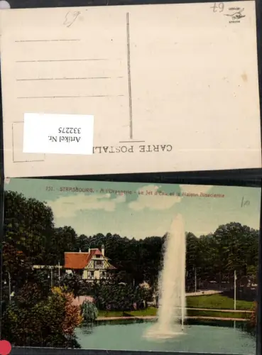 332275,Elsass Bas-Rhin Strasbourg Straßburg Orangerie Le Jet d'Eau et la Maison Alsacienne Fontäne