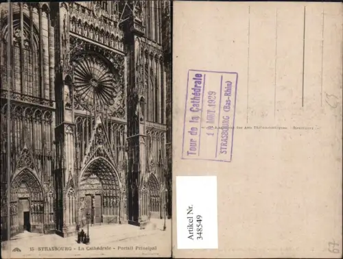 348549,Elsass Bas-Rhin Strasbourg Straßburg La Cathedrale Portail Kirchenportal