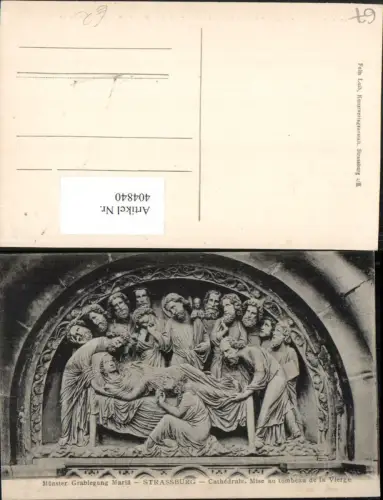 404840,Elsass Bas-Rhin Strasbourg Straßburg Cathedrale Mise au tombeau de la Vierge